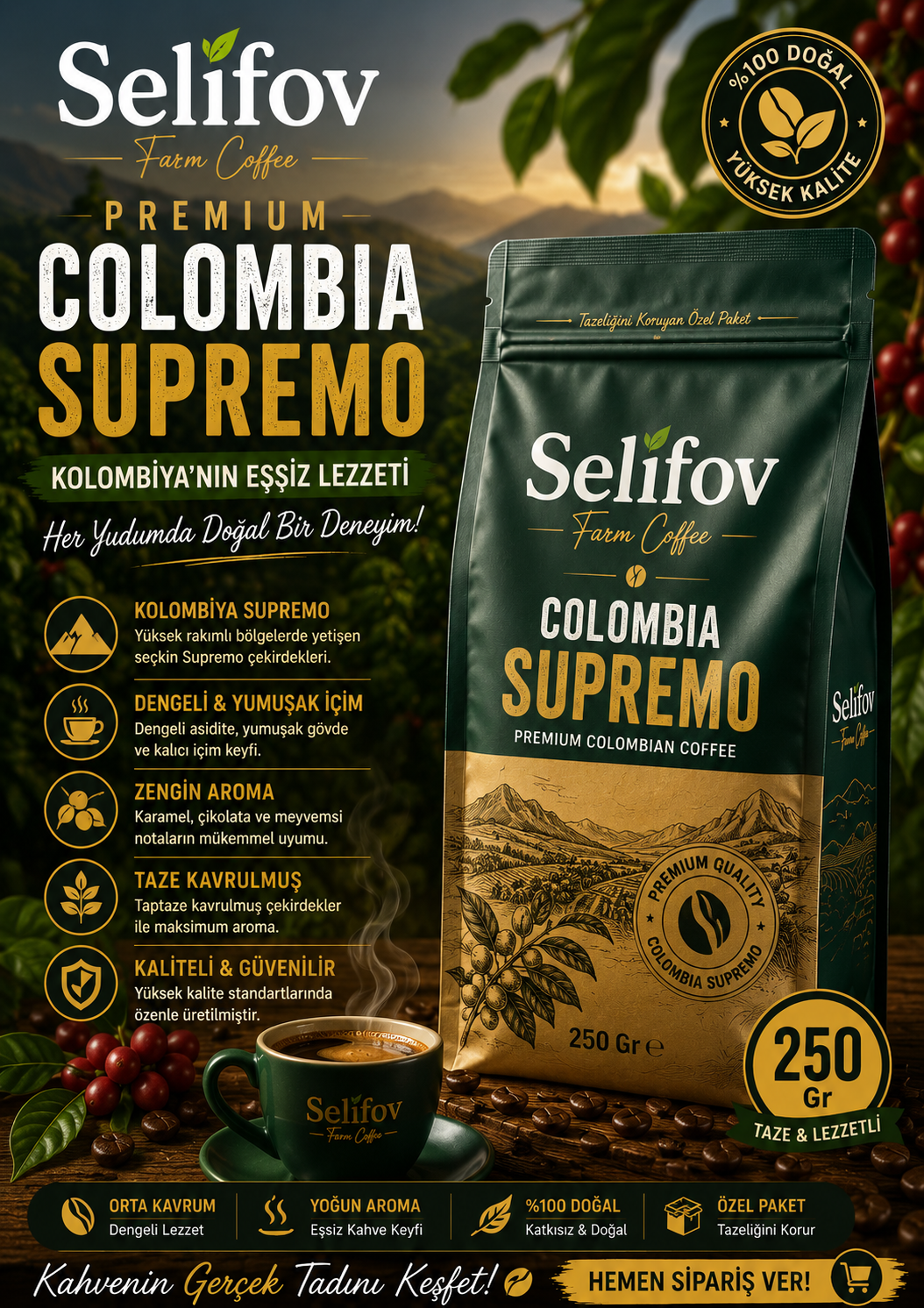 Selifov Colombia Supremo